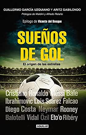 Sueños de gol: El origen de las estrellas Sueños de gol: El origen de las estrellas